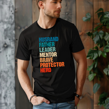 Load image into Gallery viewer, Husband Father Leader Tee