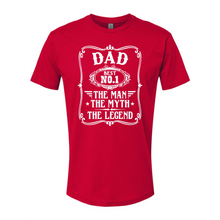 Load image into Gallery viewer, Number 1 Dad Legend Tee