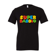 Load image into Gallery viewer, Super Daddio Tee